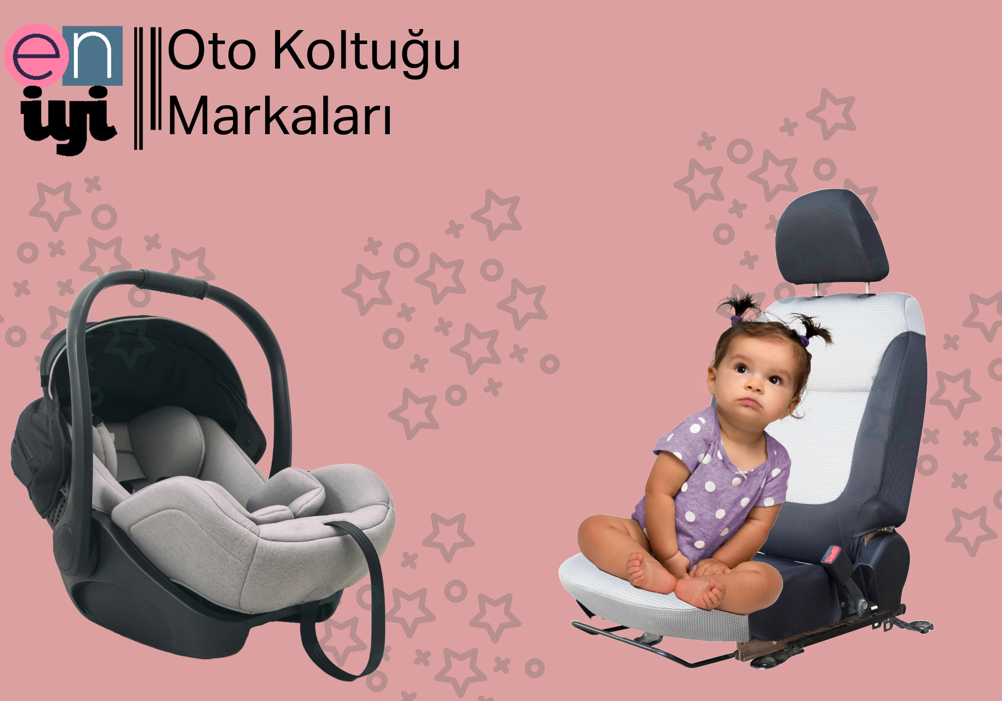  Türkiye’de ADAC Testinden Geçmiş ve Güvenilir Oto Koltuğu Markaları